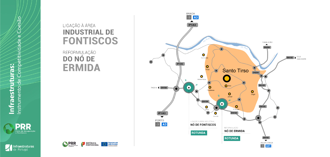 Arranque da empreitada para a ligação à área Industrial de Fontiscos e de reformulação do Nó de Ermida, em Santo Tirso